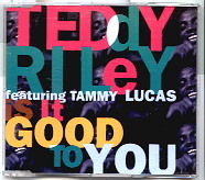 Teddy Riley Feat.Tammy Lucas - Is It Good To You
